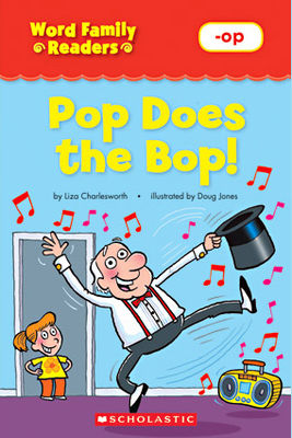 Pop does the bop! : -op