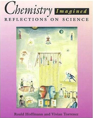 Chemistry imagined : reflections on science