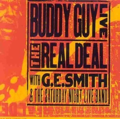 Buddy Guy live : the real deal