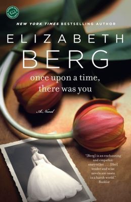 Once upon a time, there was you : a novel (LARGE PRINT)