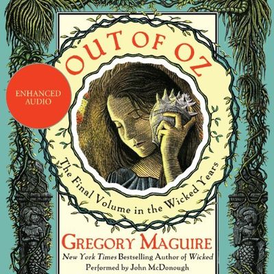 Out of Oz : the final volume in the Wicked years (AUDIOBOOK)