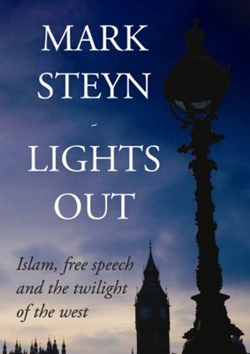 Lights out : Islam, free speech and the twilight of the West