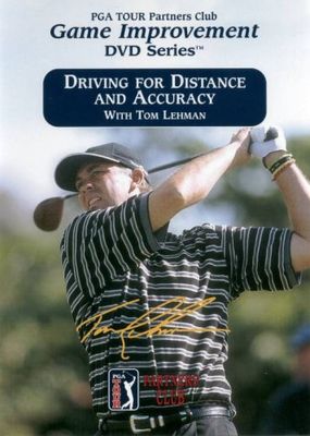 Driving for distance and accuracy with Tom Lehman