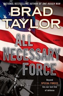 All necessary force : a [Pike Logan thriller] (AUDIOBOOK)