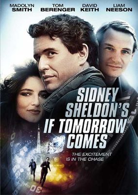 Sidney Sheldon's if tomorrow comes : the excitement is in the chase