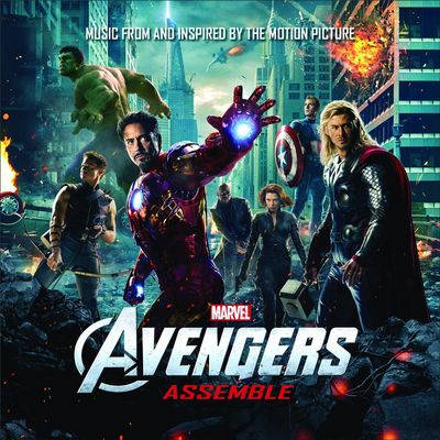 Avengers : assemble : music from and inspired by the motion picture.