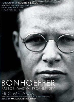 Bonhoeffer (AUDIOBOOK)