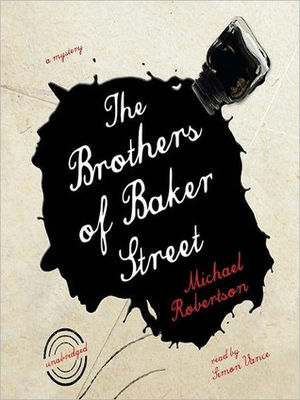 The Brothers of Baker Street (AUDIOBOOK)