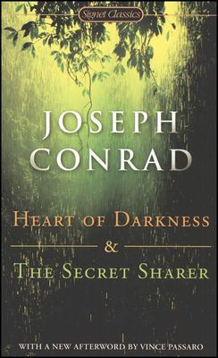 Heart of darkness & the secret sharer