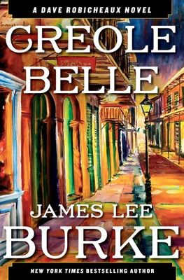 Creole belle : [a Dave Robicheaux novel] (AUDIOBOOK)