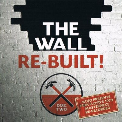 Mojo presents The wall re-built! Disc two