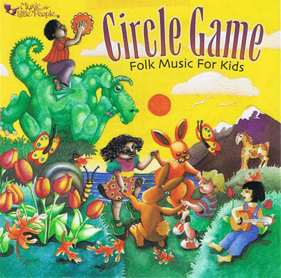 Circle game : folk music for kids.
