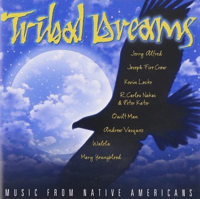 Tribal dreams : music from Native Americans.