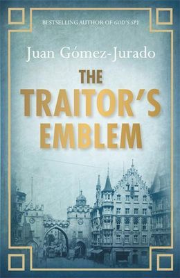 The traitor's emblem : a novel (AUDIOBOOK)