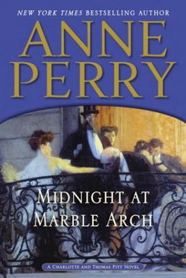 Midnight at Marble Arch : [a Charlotte and Thomas Pitt novel] (AUDIOBOOK)