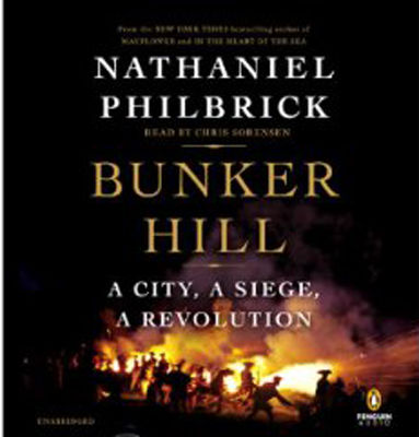 Bunker Hill : a city, a siege, a revolution (AUDIOBOOK)