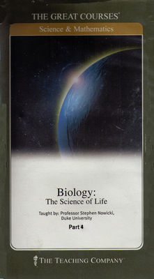 Biology, the science of life. Part 4 of 6