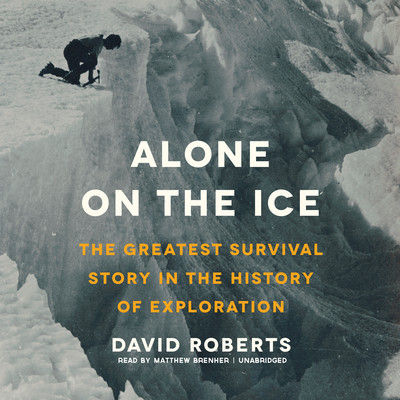Alone on the Ice (AUDIOBOOK)