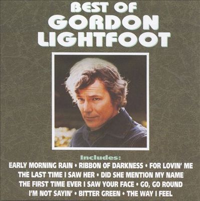 The best of Gordon Lightfoot