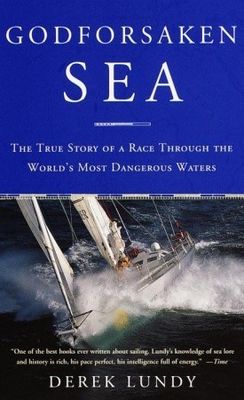 Godforsaken sea : racing the world's most dangerous waters (LARGE PRINT)