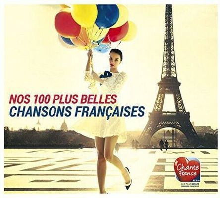 Les 100 plus belles chansons françaises