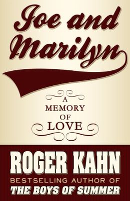 Joe & Marilyn : a memory of love