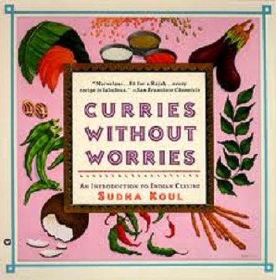 Curries without worries : an introduction to Indian cuisine
