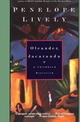 Oleander, Jacaranda : a childhood perceived ; a memoir