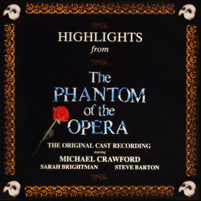 Highlights from The phantom of the opera : the original cast recording
