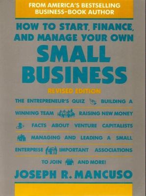 How to start, finance, and manage your own small business