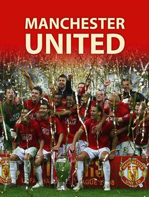 Manchester United : the biggest and the best