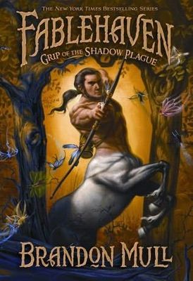 Grip of the shadow plague : Fablehaven Series, Book 3.