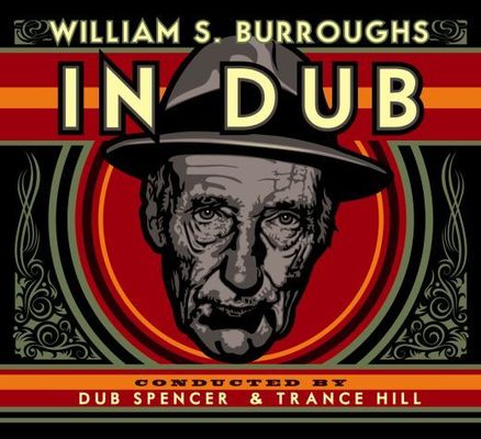 William S. Burroughs in dub