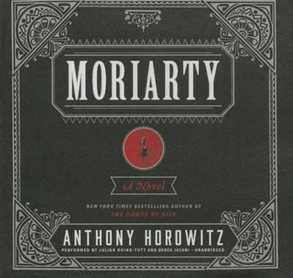 Moriarty : a novel (AUDIOBOOK)