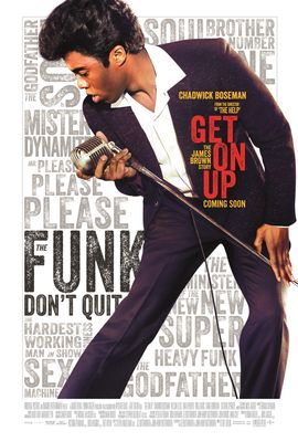 Get on up : the James Brown story