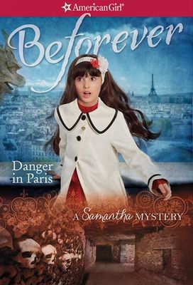 Danger in Paris : a Samantha mystery