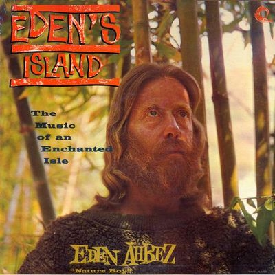 Eden's island : [The music of an enchanted isle]