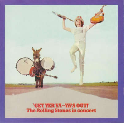 Get yer ya-ya's out! : the Rolling Stones in concert.