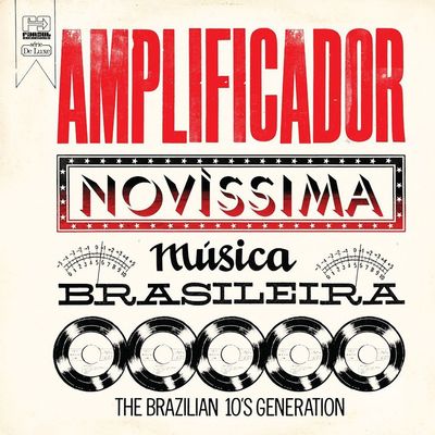 Amplificador : Novissima musica Brasileira.