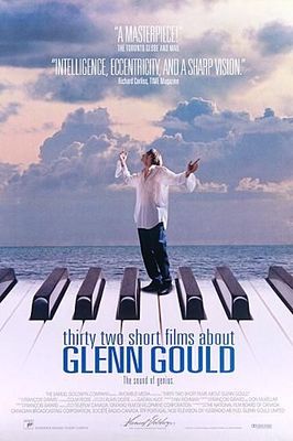 Thirty two short films about Glenn Gould