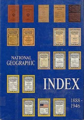National geographic index, 1888-1946 inclusive