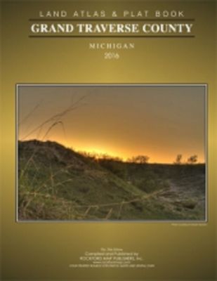 Grand Traverse County, Michigan land atlas and plat books.