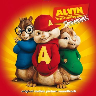 Alvin and the Chipmunks, the squeakquel: original motion picture soundtrack