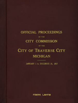 Proceedings of the City Council of the City of Traverse City.