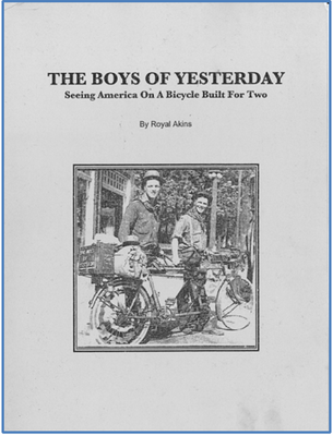 The boys of yesterday : seeing America on a bicycle built for two