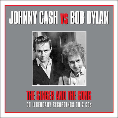 The singer and the song : Johnny Cash vs Bob Dylan.