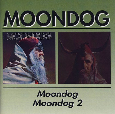 Moondog ; Moondog 2