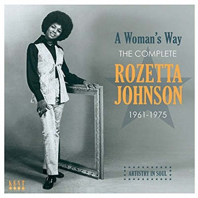 A woman's way : the complete Rozetta Johnson 1963-1975.