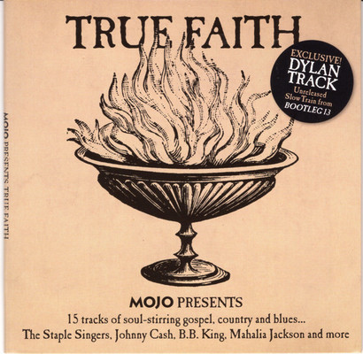 Mojo presents. True faith.
