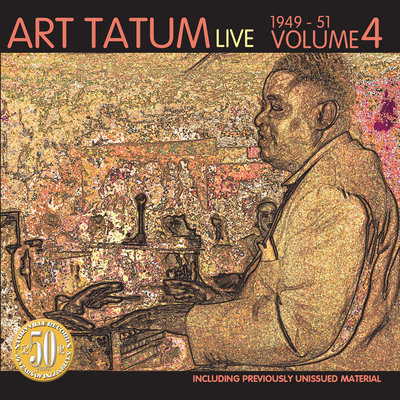 Art Tatum. Volume 4, Live 1949-1951.